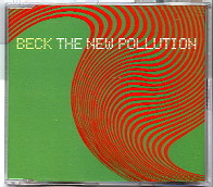 Beck - The New Pollution CD 1